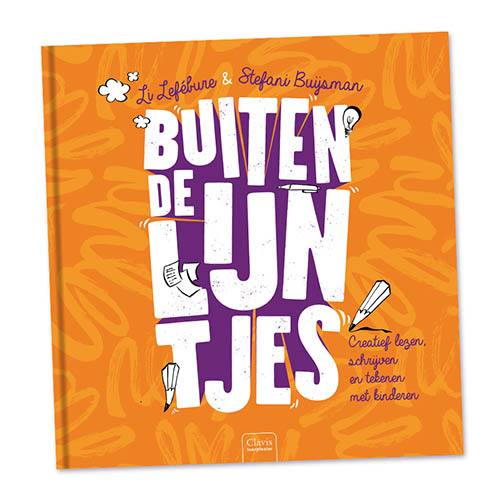 Buiten de lijntjes, Creatief lezen, schrijven en tekenen met kinderen